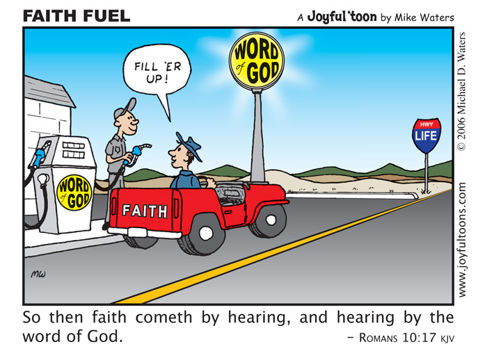 Faith Fuel - Romans 10:17