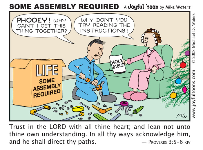 Some Assembly Required - Proverbs 3:5-6