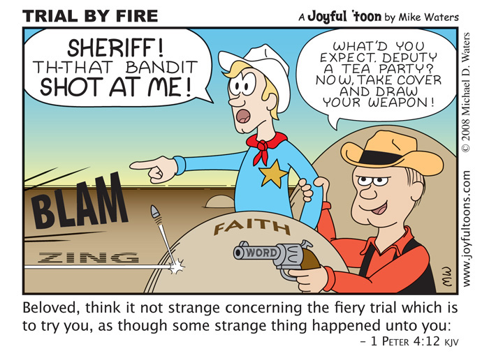Trial By Fire - 1 Peter 4:12