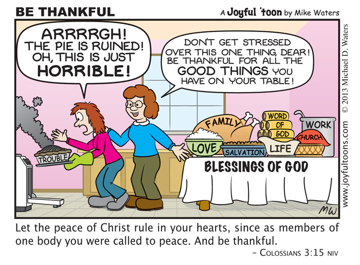 Be Thankful - Colossians 3:15