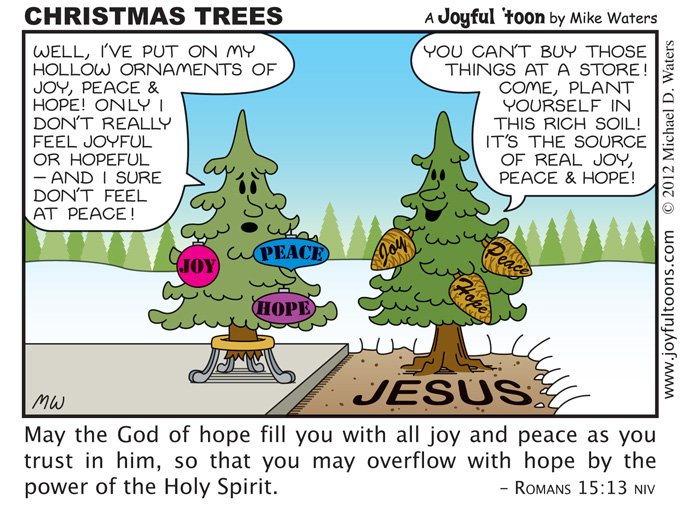 Christmas Trees - Romans 15:13