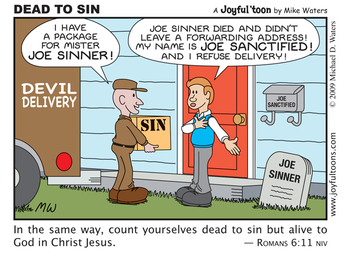 Dead to Sin - Romans 6:11