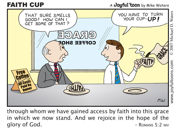 Faith Cup - Romans 5:2