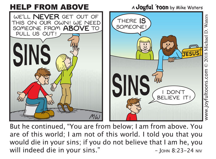 Help From Above - John 8:23-24