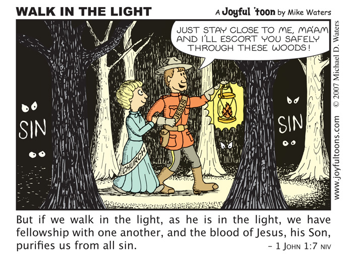 Walk In The Light - 1 John 1:7