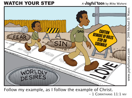 Watch Your Step - 1 Corinthians 11:1